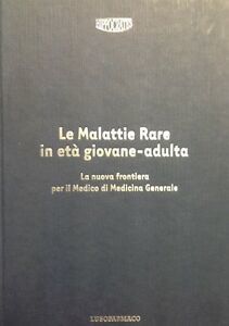 Le Malattie Rare In Et‡ Giovane Adulta. La Nuova Frontiera …