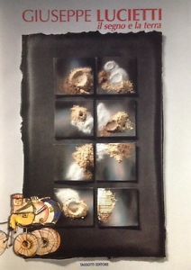Giuseppe Lucietti Il Segno E La Terra