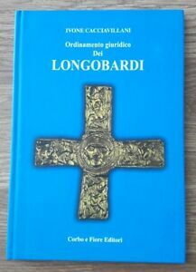 Ordinamento Giuridico Dei Longobardi Ivone Cacciavillani Fiore 2011