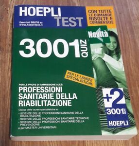 Hoepli Test. 3001 Quiz Per Le Prove Di Ammissione Alle: …