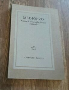 Medioevo. Rivista Di Storia Della Filosofia Medievale. Vol. 11