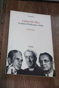 La Storia D'italia Non È Finita Ciriaco De Mita Guida …