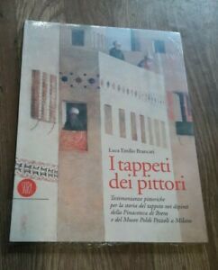 I Tappeti Dei Pittori Luca E. Brancati Skira 1999