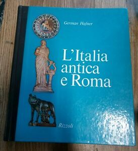 L'italia Antica E Roma German Hafner Rizzoli