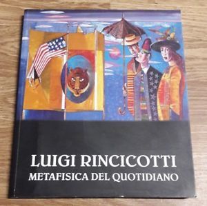 Luigi Rincicotti Metafisica Del Quotidiano Gli Ospiti Notturni