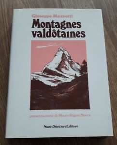 Montagne Valdotaine. Storia Di Una Vocazione