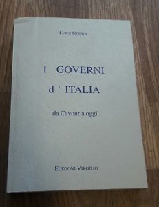 Luigi Figura I Governi D'italia Da Cavour A Oggi Edizioni …