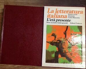 La Letteratura Italiana. L 'Et‡ Presente. Storia E Testi. Parte …