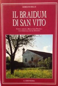 Il Braidum Di San Vito. Uomini E Ambiente A Bressanvido …