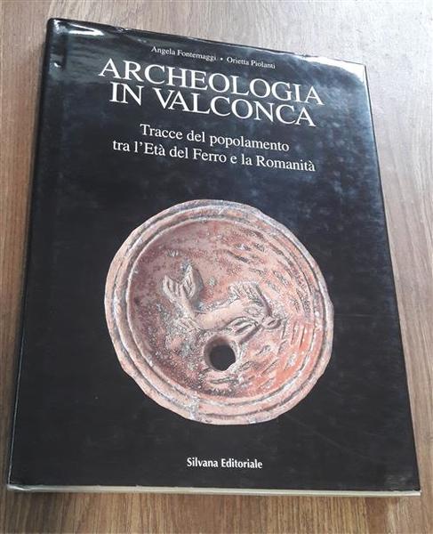 Archeologia In Valconca