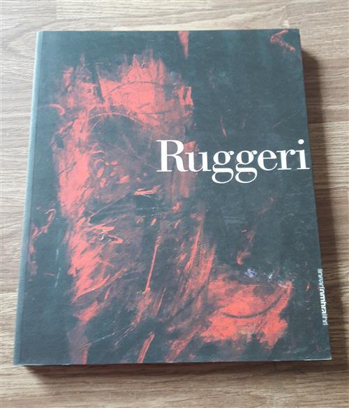 Ruggeri Sulla Natura Opere 1974 2000