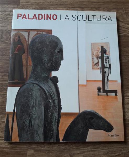 Paladino La Scultura