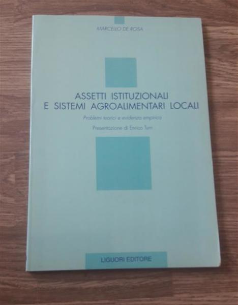 Assetti Istituzionali E Sistemi Agroalimentari Locali