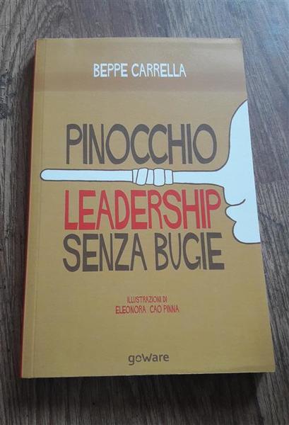Pinocchio Leadership Senza Bugie