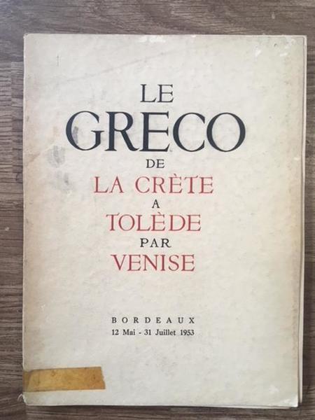 Le Greco De La Crete A Tolede Par Venise