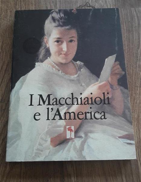 I Macchiaioli E L'america