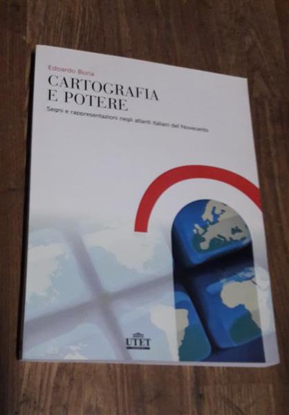 Cartografia E Potere. Segni E Rappresentazioni Negli Atlanti Italiani Del …