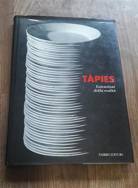 Tapies Estensioni Della Realtà