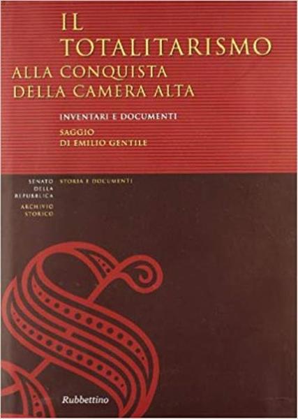 Totalitarimso Alla Conquista Della Camera