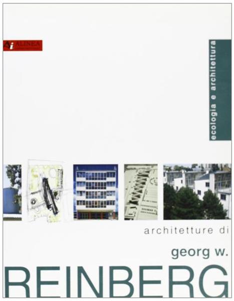Le Architetture Di Georg W. Reinberg. Ediz. Italiana