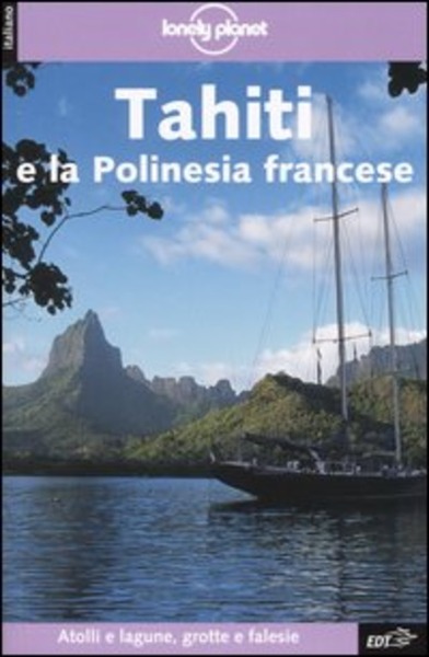 Tahiti E La Polinesia Francese