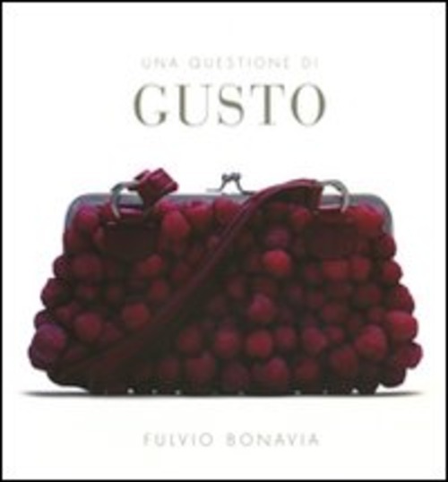 Una Questione Di Gusto