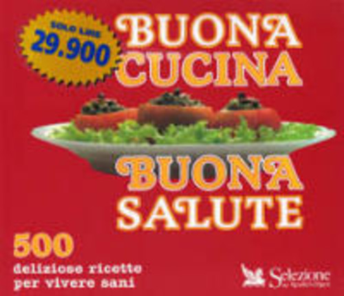 Buona Cucina Buona Salute