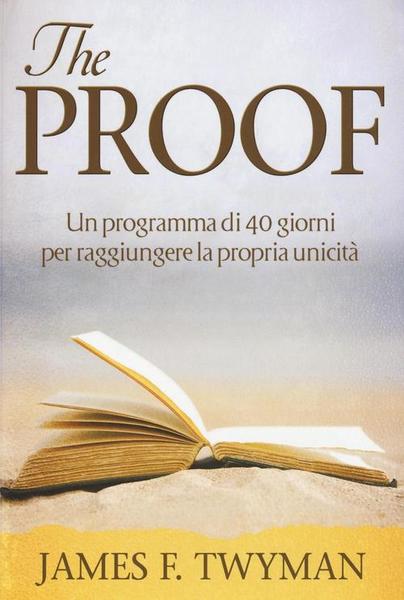 The Proof. Un Programma Di 40 Giorni Per Raggiungere La …