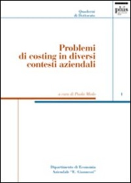 Problemi Di Costing In Diversi Paola Miolo Vitali Plus 2006