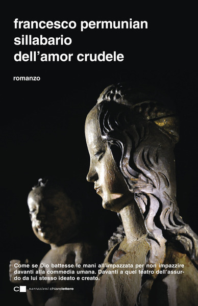 Sillabario Dell'amor Crudele Francesco Permunian Chiarelettere 2019