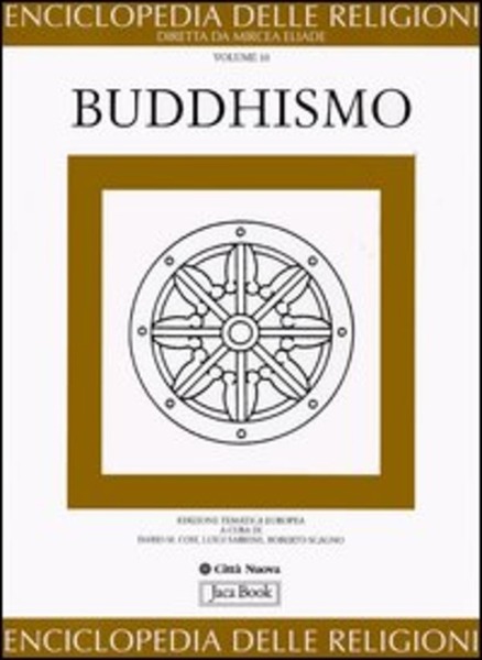 Enciclopedia Delle Religioni. Vol. 10: Buddhismo. D. M. Cosi, L. …