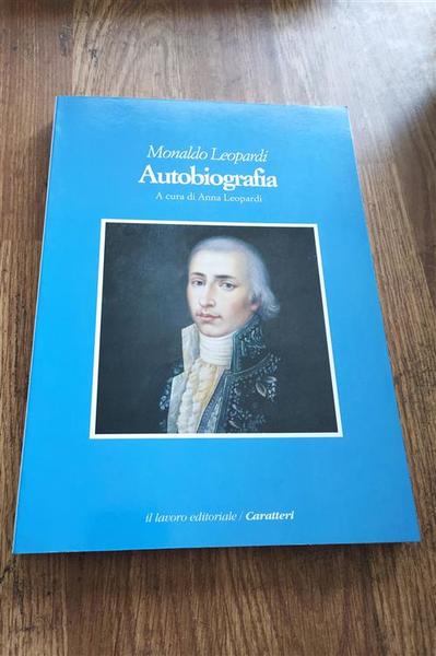 Autobiografia Monaldo Leopardi Anna Leopardi Il Lavoro Editoriale 1993