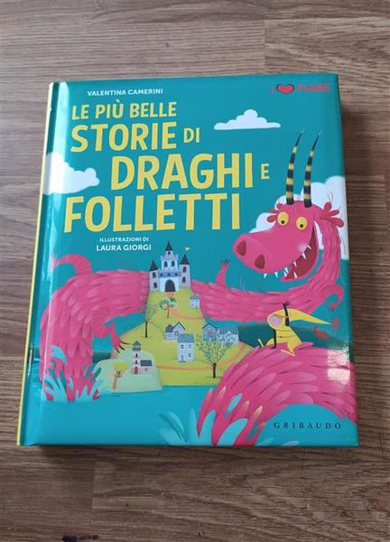 Le Piu Belle Storie Di Draghi E Folletti