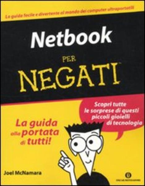 Netbook Per Negati Joel Mcnamara Mondadori 2010