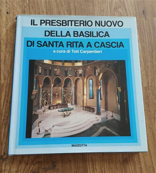 Il Presbiterio Nuovo Della Basilica Di Santa Rita A Cascia. …