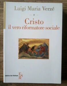 Cristo, Il Vero Riformatore Sociale