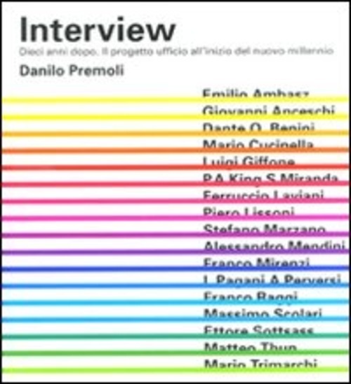 Interview. Dieci Anni Dopo. Il Progetto Ufficio All'inizio Del Nuovo …