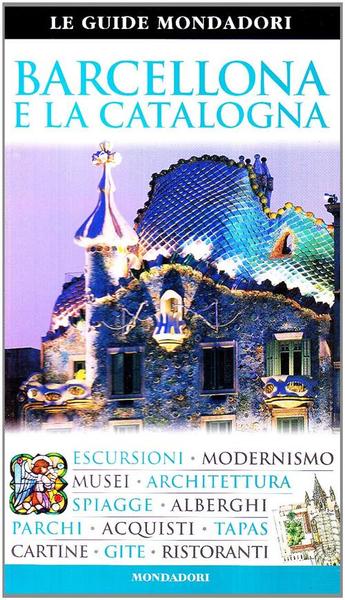 Barcellona E La Catalogna