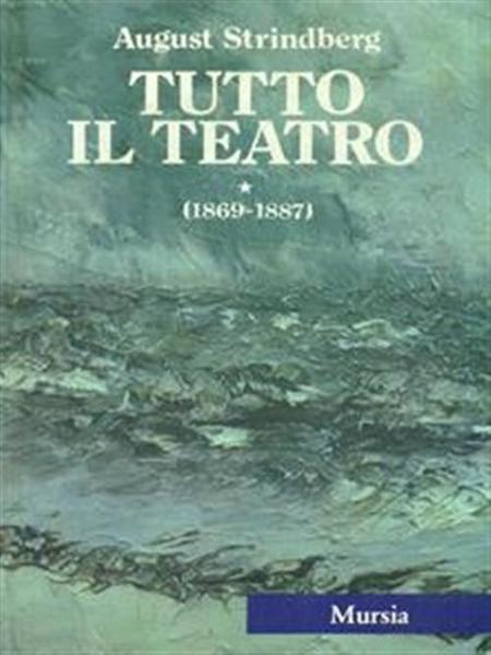 Tutto Il Teatro 1869 1877