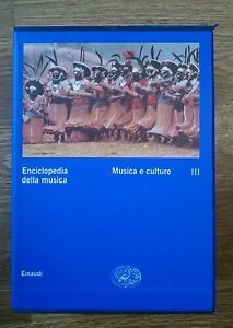 Enciclopedia Della Musica. Vol. 3: Musica E Cultur