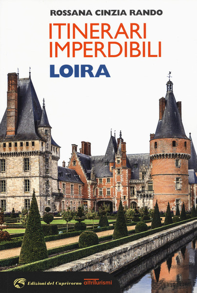 Itinerari Imperdibili Loira