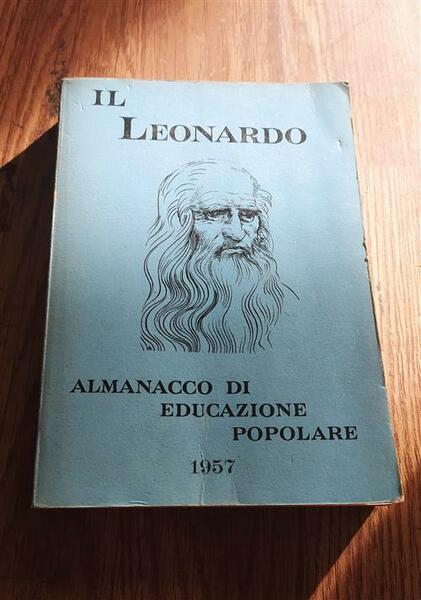 Il Leonardo Almanacco Di Educazione Popolare 1957
