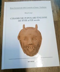 Ceramiche Popolari Italiane Dal Xviii Al Xx Secolo
