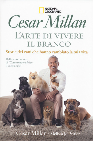 L' Arte Di Vivere Il Branco. Storie Di Cani Che …