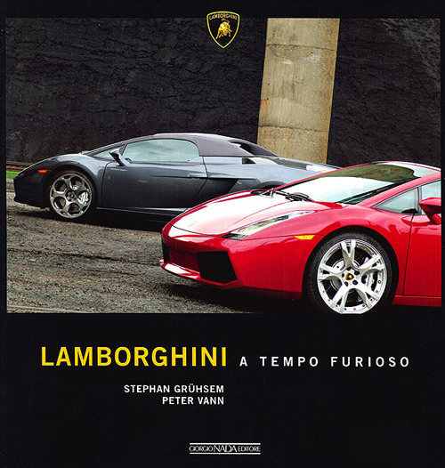 Lamborghini A Tempo Furioso Stephan Gr¸hsem Nada 2006