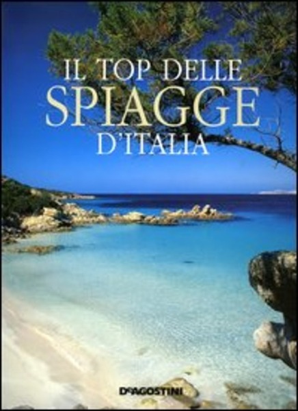 Il Top Delle Spiagge D'italia. Colori E Suggestioni Delle Coste …