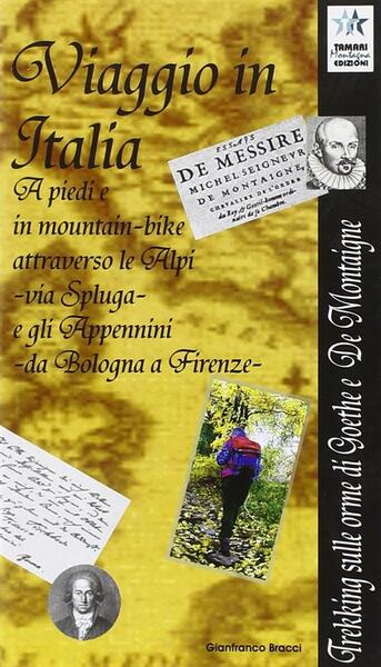 Viaggio In Italia. A Piedi E In Mountain Bike Gianfranco …