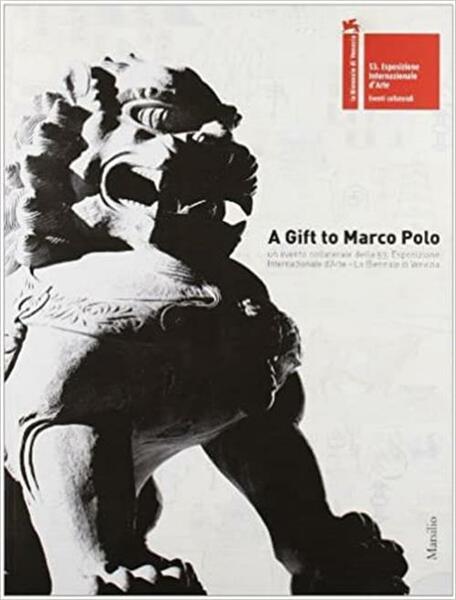 A Gift To Marco Polo