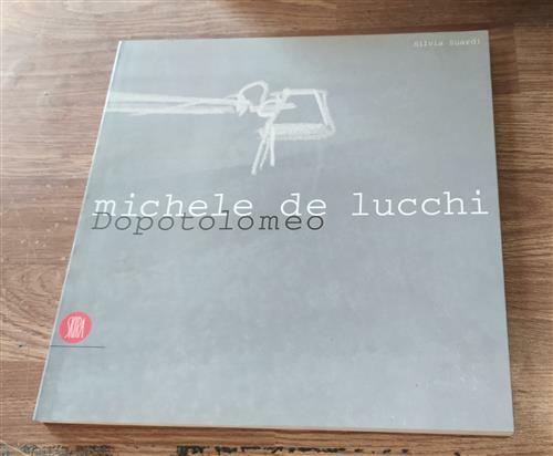 Michele De Lucchi. Dopo Tolomeo