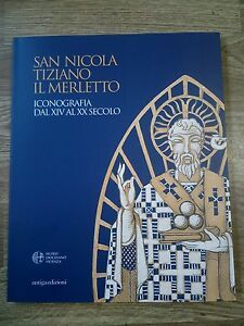 San Nicola, Tiziano, Il Merletto. Iconografia Dal Xiv Al Xx …